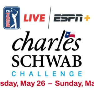 2 Tickets To Final Round Sunday To The PGA Charles Schwab Challenge At The Colonial